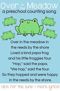 a poem with green frogs and the words, over in the meadow preschool counting song