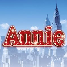 an advertisement for the broadway musical show annie