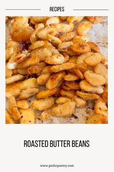 the recipe for roasted butter beans is shown