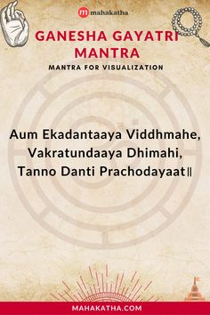 The Ganesha Gayatri Mantra that attracts inspires visualization for great outcomes. Click here to learn its meaning, benefits, and how it can heal you. Hand Mudra, Vishnu Mantra, Mantra Chanting, Lord Shiva Mantra