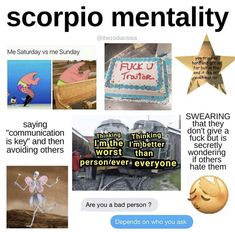 a poster with some pictures and captions on it that says scorpio mentality