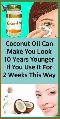 Coconut Oil Can Make You Look 10 Years Younger If You Use It For 2 Weeks This Way Whipped Coconut Oil, Diy Kosmetik, Coconut Oil For Skin, Hairstyles Braids, Braids Hairstyles, Look Younger, Oils For Skin, Natural Healing