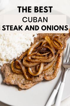 A white plate with bistec de palomilla with white rice and a fork and the words "the best cuban steak and onions" in the foreground Cuban Steak Marinade, Cuban Palomilla Steak Recipe, Steak And Onions Puerto Rican, Cuban Steak And Onions, Thinly Sliced Top Sirloin Steak, Dominican Steak And Onions, Spanish Steak And Onions, Palomilla Steak Recipe, Cuban Steak Recipes