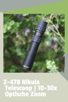 an advertisement for the nikula telescop 10 - 30x optical zoom lens