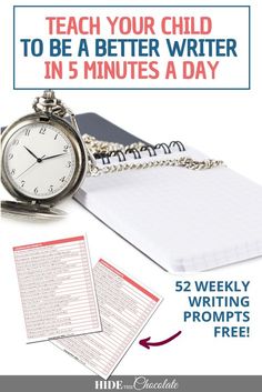 a poster with an alarm clock, notebook and pen on it that says teach your child to be a better writer in 5 minutes a day