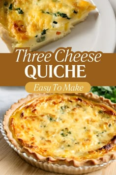 three cheese quiche on a plate with the title text overlay reads, three cheese quiche easy to make