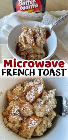 two pictures with the words microwave french toast in front of them and an image of powdered sugar on top