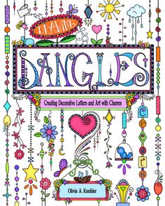 an adult coloring book with the title's name, danglis creative letters and art