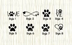 dog paw printables with the words love, style 2, style 3 and style 4