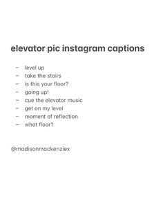 an advertisement for elevator pic instagramm captions