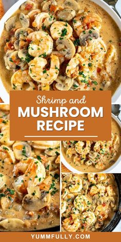 shrimp and mushroom recipe in a white bowl with text overlay that reads shrimp and mushroom recipe