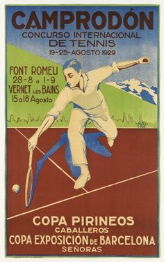 an old poster advertising a tennis match in the country's capital, camprodon