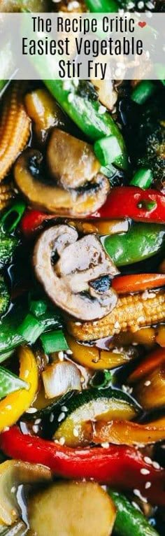 the recipe for this easy vegetable stir fry is made with fresh vegetables, mushrooms and peppers