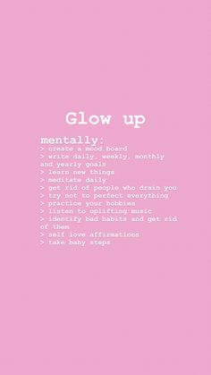 Mentally Glow Up Checklist, Glow Up Tips Mental, Glow Up In Your 20s, Glow Up Physically And Mentally, How To Glow Up Mental Health, Glow Up Tips Physical, Physically Glow Up, Physical And Mental Glow Up, Tips To Glow Up Mentally And Physically