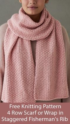 a woman wearing a pink knitted scarf with text overlay reading free knitting pattern 4 row scarf or wrap in staged fisherman's rib