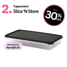 two tupperware slice'n store offers up to 30 % off on orders