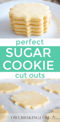 the perfect sugar cookie cut outs on a white plate with text overlay that reads, perfect sugar cookie cut outs