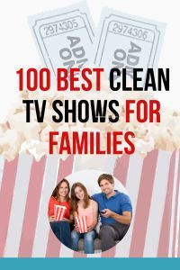 three people sitting in front of a popcorn box with the words, 100 best clean tv shows for families