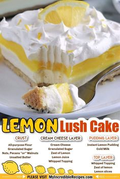 a lemon lush cake with whipped cream and lemons on top is featured in this ad