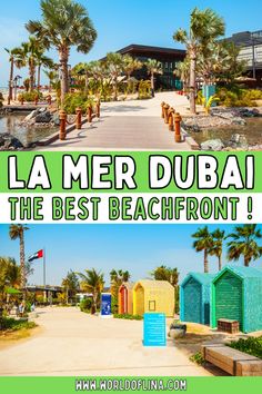 the beachfront with palm trees and colorful huts for rent in la mer dubai, the best beachfront