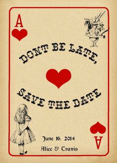 a card with the words, don't be late save the date