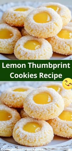 lemon thumbprint cookies are stacked on top of each other with the words lemon thumbprint cookies recipe