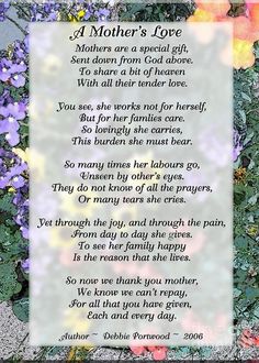 a mother's love poem with flowers in the background