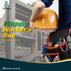 a man holding a hard hat and tools in his pocket with the words happy worker's day on it