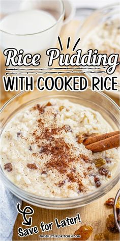 rice pudding Rice With Milk And Cinnamon, Rice Pudding From Leftover Rice, What Can I Make With Left Over White Rice, Recipes Using Leftover Rice, Leftover White Rice Recipes, Rice Pudding With Cooked Rice, Best Rice Pudding Recipe, Rice Pudding Recipe Easy, Cooked Rice Recipes