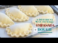 how to make easy and flaky empanada dough for dinner or dessert