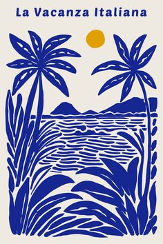 a blue and white poster with palm trees on the beach in front of an orange sun