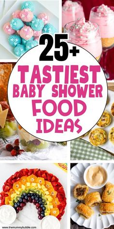 25 tastyest baby shower food ideas