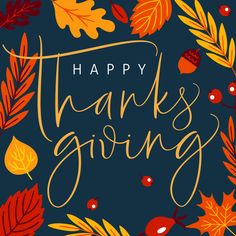 the words happy thanksgiving giving are surrounded by autumn leaves and acorns on a blue background