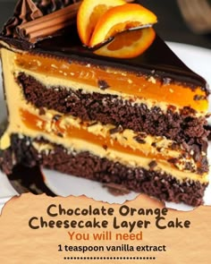 a piece of chocolate orange cheesecake layer cake