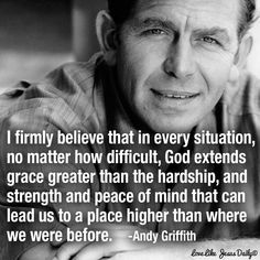 an older man with a quote on it that says, i firmly believe that in every situation, no matter how difficult god extends