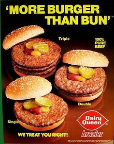 an advertisement for burgers with three hamburger patties