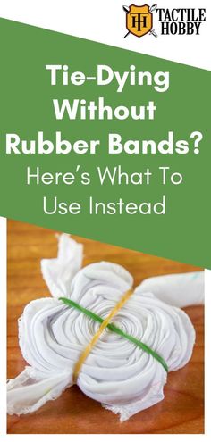 a book cover with the title tie - tying without rubber bands? here's what to use instead