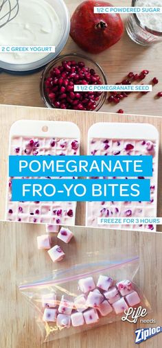 the ingredients for pomegranate fro - yo bites are shown