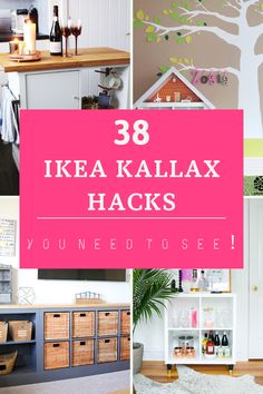 the words ikea kallax hacks you need to see in different pictures