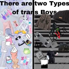 there are two types of traps boys