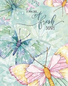 a card with three butterflies on it, and the words fresh start written in blue