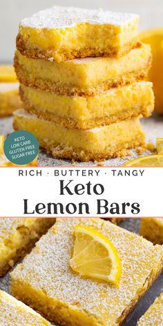 lemon bars stacked on top of each other with the words, keto lemon bars