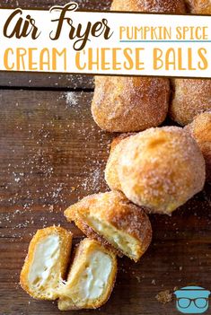 air fryer pumpkin spice cream cheese balls on a wooden table with text overlay