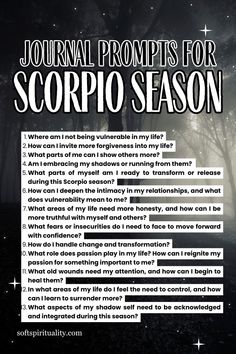 a poster with the words'journal prompts for scorpic season '