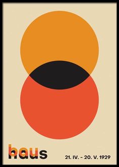 an orange and black poster with the word haus in it's center, against a beige background