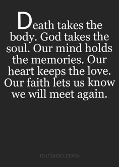 Wow. That’s deep and true. I just need my faith back so I can make it through this sissy. Help Mom. I love you. ❤️ Missing Quotes, Sympathy Quotes, Meet Again, Memories Quotes, The Memories, Quotes About Strength, The Soul