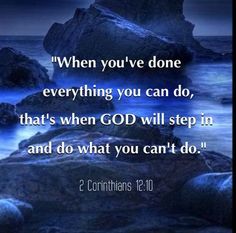 You can depend on God to see you through. When You've Done Everything You Can Do, When You've Done All You Can Do, God Can Do All Things, God Can Do Anything, Chemistry Lessons, Done Quotes, Gods Love Quotes, Bible Study Verses, Bible Story