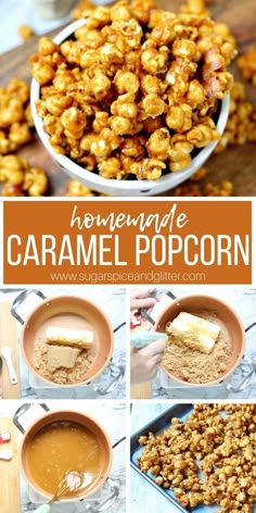 homemade caramel popcorn recipe with ingredients to make it in the microwave and ready to be eaten