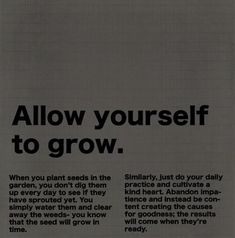 an advertisement with the words allow yourself to grow in black and white text on a gray background