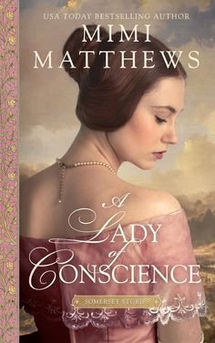 the cover of a lady of conscence by mmi mathews, with an image of a woman in a pink dress